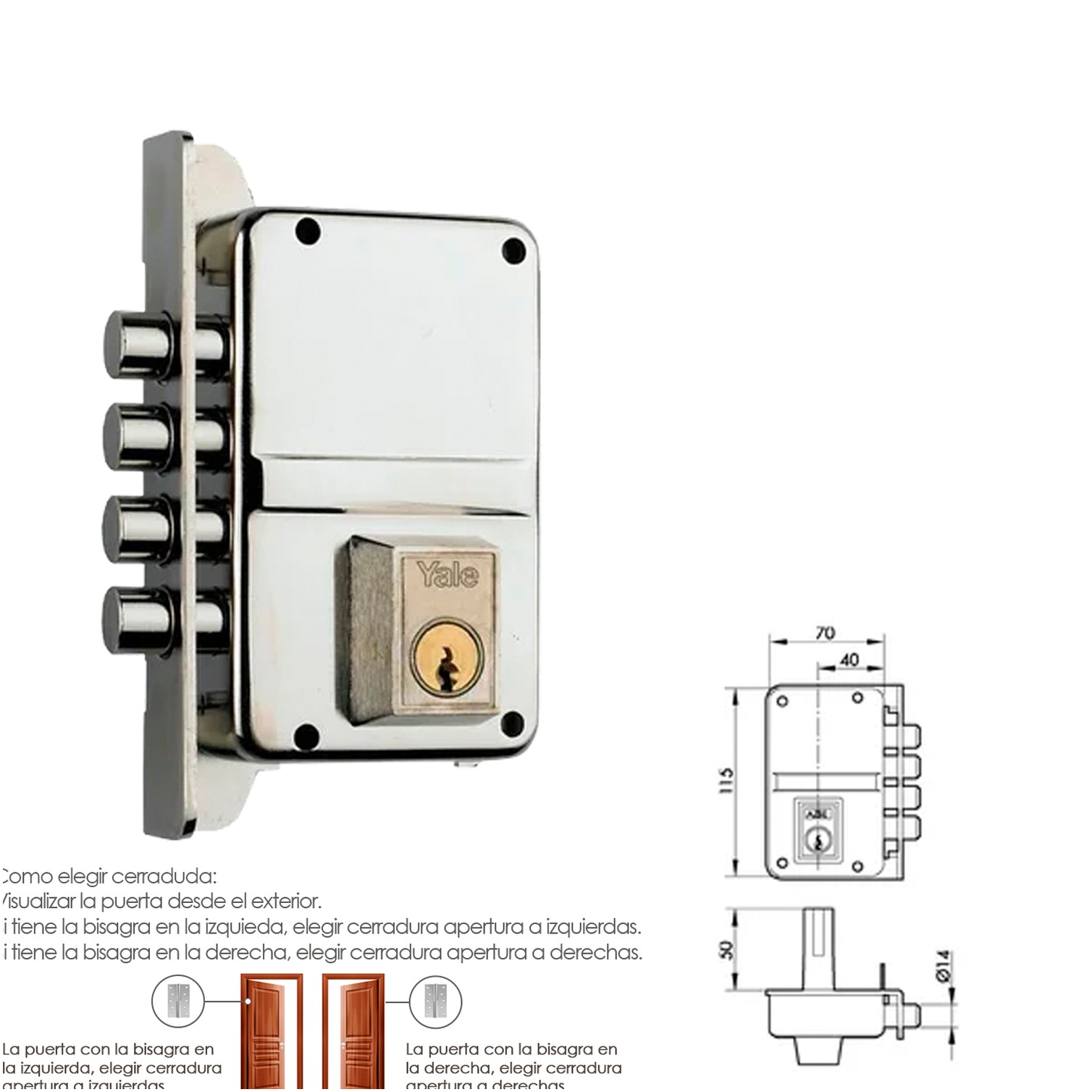 Cerradura Yale 8-hn/ izquierda
