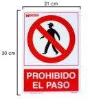Cartel Prohibido El Paso 21x 30 (Alt.) cm.