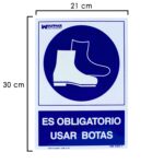 Cartel Obligatorio Uso De Botas 21x 30 (Alt.) cm.