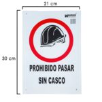 Cartel Prohibido Pasar Sin Casco 21 x 30 (Alt) cm.