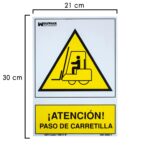 Cartel Atencion Paso Carretilla 21x 30 (Alt.) cm.