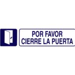 Rotulo Adhesivo 250x63 mm. Por Favor Cierre Puerta