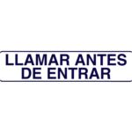 Rotulo Adhesivo 250x63 mm. Llamar Antes De Entrar