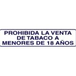 Rotulo Adhesivo 250x63 mm. Prohibida Venta Tabaco < 18años