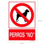 Cartel / Señal Perros "No" 21 x 30 (Alt) cm.