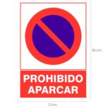 Cartel Prohibido Aparcar 21x 30 (Alt.) cm.